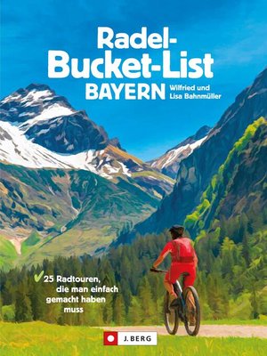 cover image of Die Radel-Bucket-List Bayern